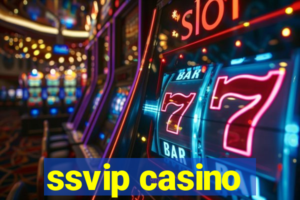 ssvip casino